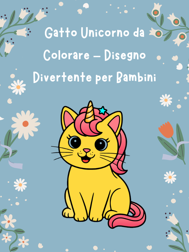 Gatto Unicorno da Colorare – Disegno Divertente per Bambini