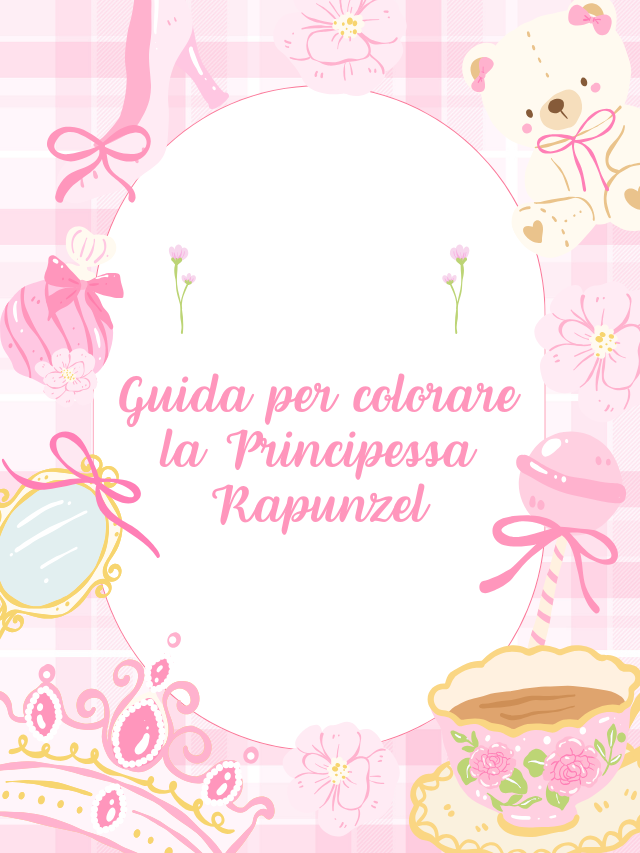Guida per colorare la Principessa Rapunzel
