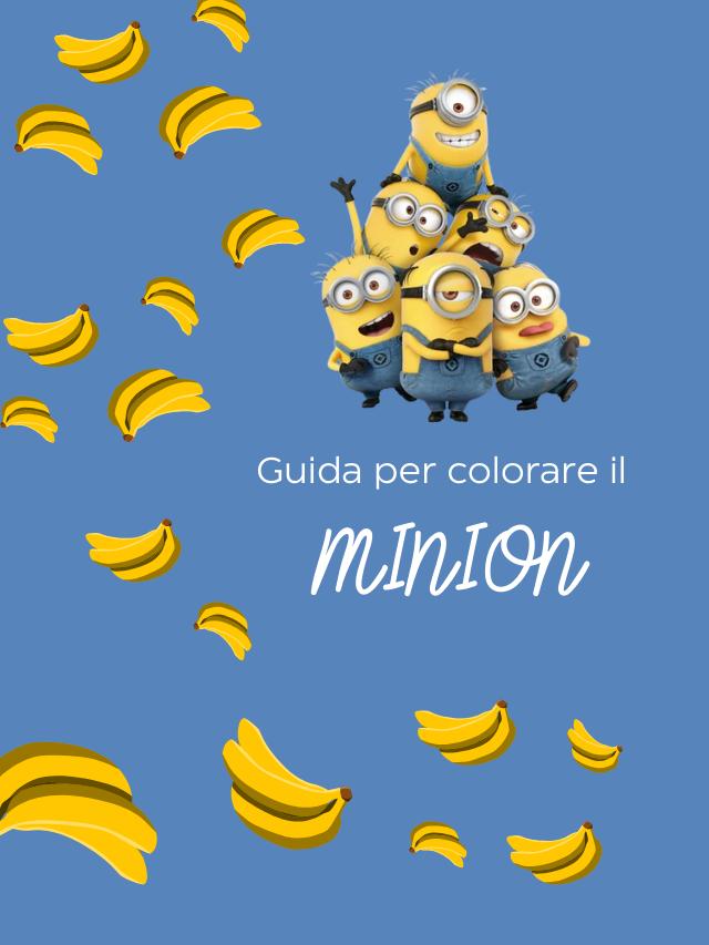 Guida per colorare il Minion