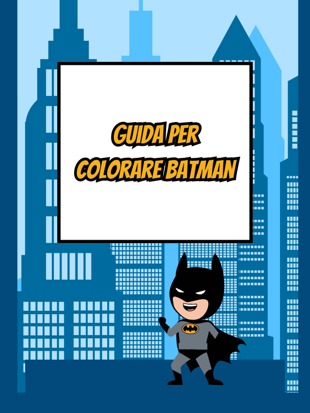 Guida per colorare Batman