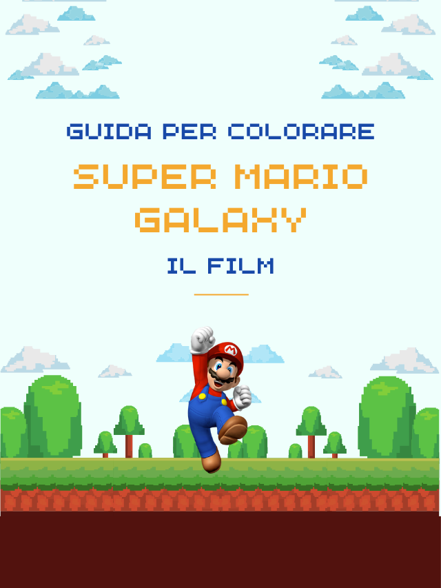 Guida per colorare Super Mario Galaxy il film