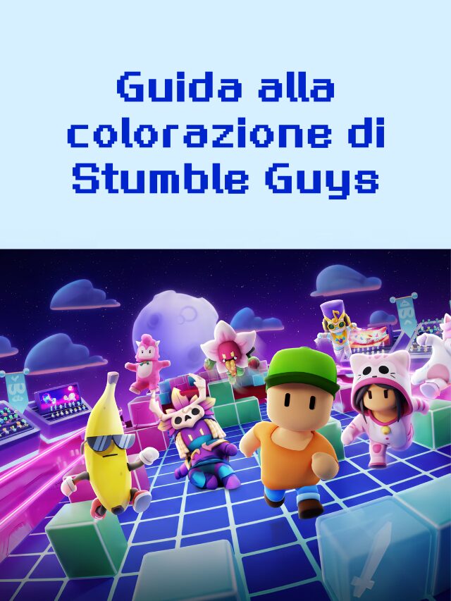 Guida alla colorazione di Stumble Guys