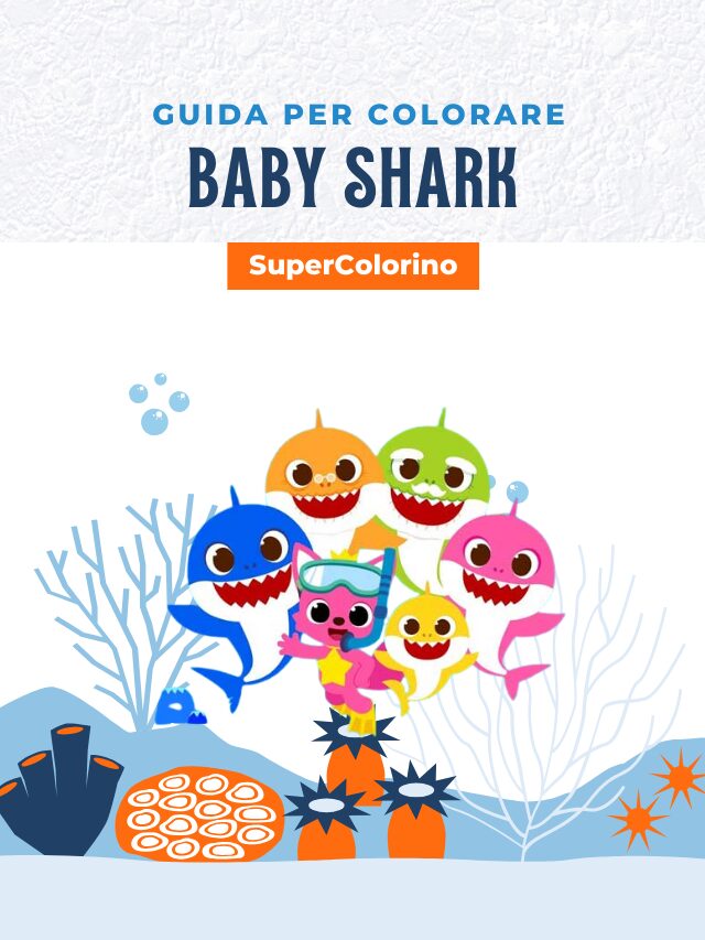 Guida per colorare Baby Shark